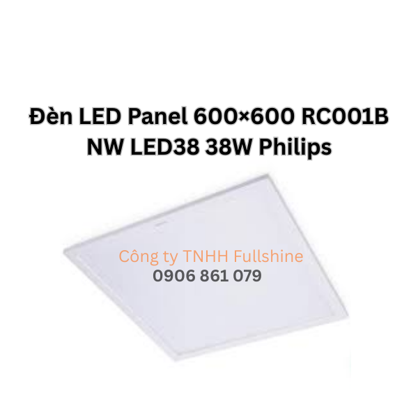 Đèn LED Panel 600×600 RC001B NW LED38 38W Philips