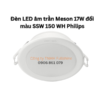 Đèn LED âm trần Meson 17W đổi màu SSW 150 WH Philips
