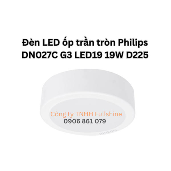 Đèn LED ốp trần tròn Philips DN027C G3 LED19 19W D225