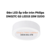 Đèn LED ốp trần tròn Philips DN027C G3 LED15 15W D200